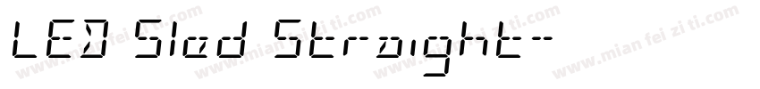 LED Sled Straight字体转换